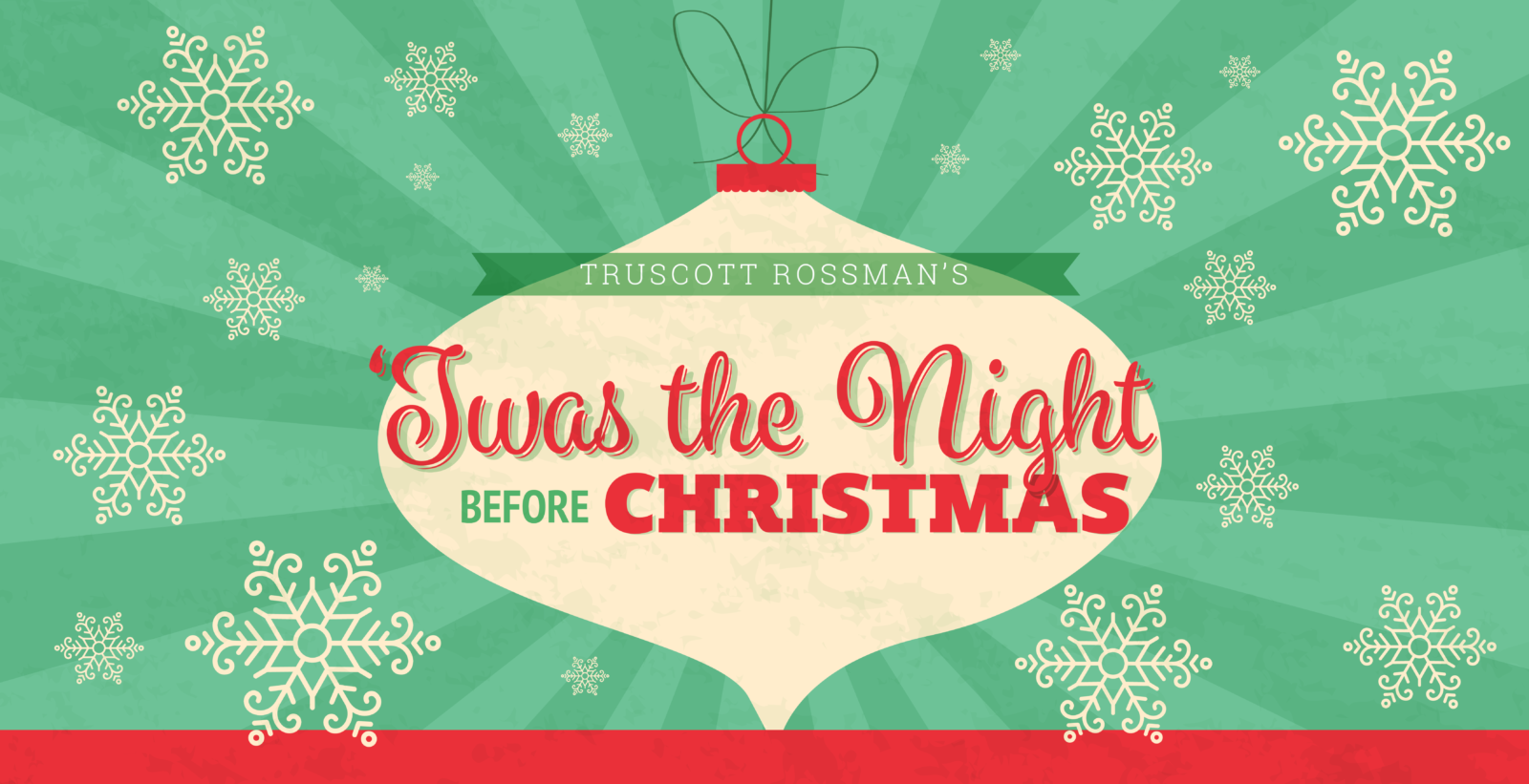 Read more about the article Truscott Rossman’s ‘Twas the Night Before Christmas